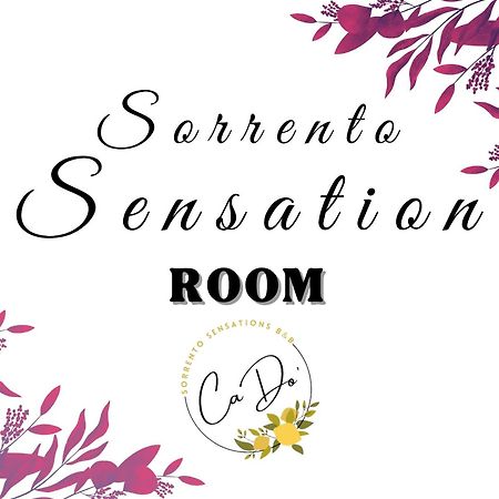 Bed and breakfast Ca Do Sorrento Sensations Extérieur photo